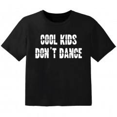 Cool Kinder Tshirt cool Kinder don't dance