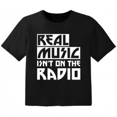 cool Kinder Tshirt real music isnt on the radio